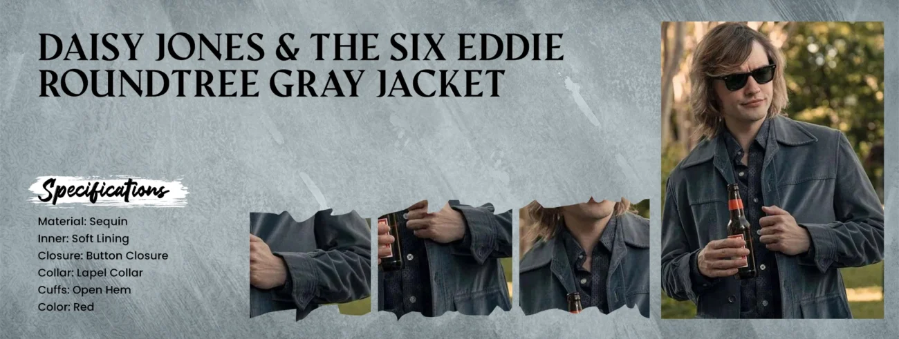 Daisy Jones & The Six Eddie Roundtree Gray Jacket
