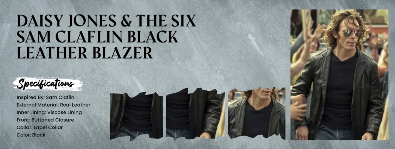 Daisy Jones & The Six Sam Claflin Black Leather Blazer