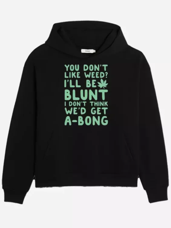 You Don’t Like Weed? A-Bong Hoodie