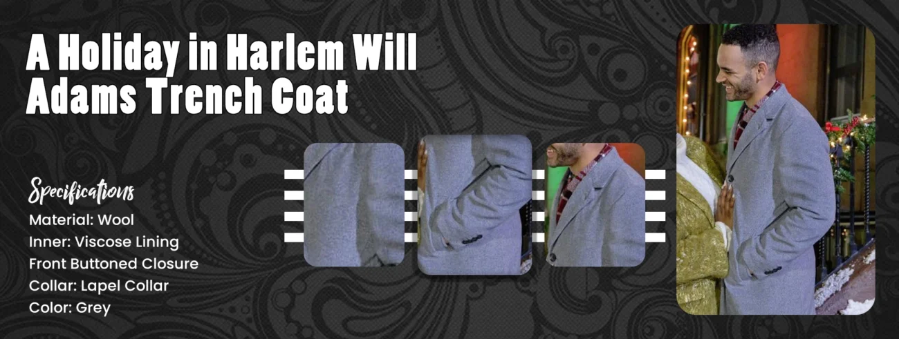 A Holiday in Harlem Will Adams Trench Coat