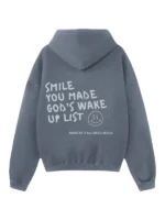 smile-you-made-gods-wake-up-list-hoodie