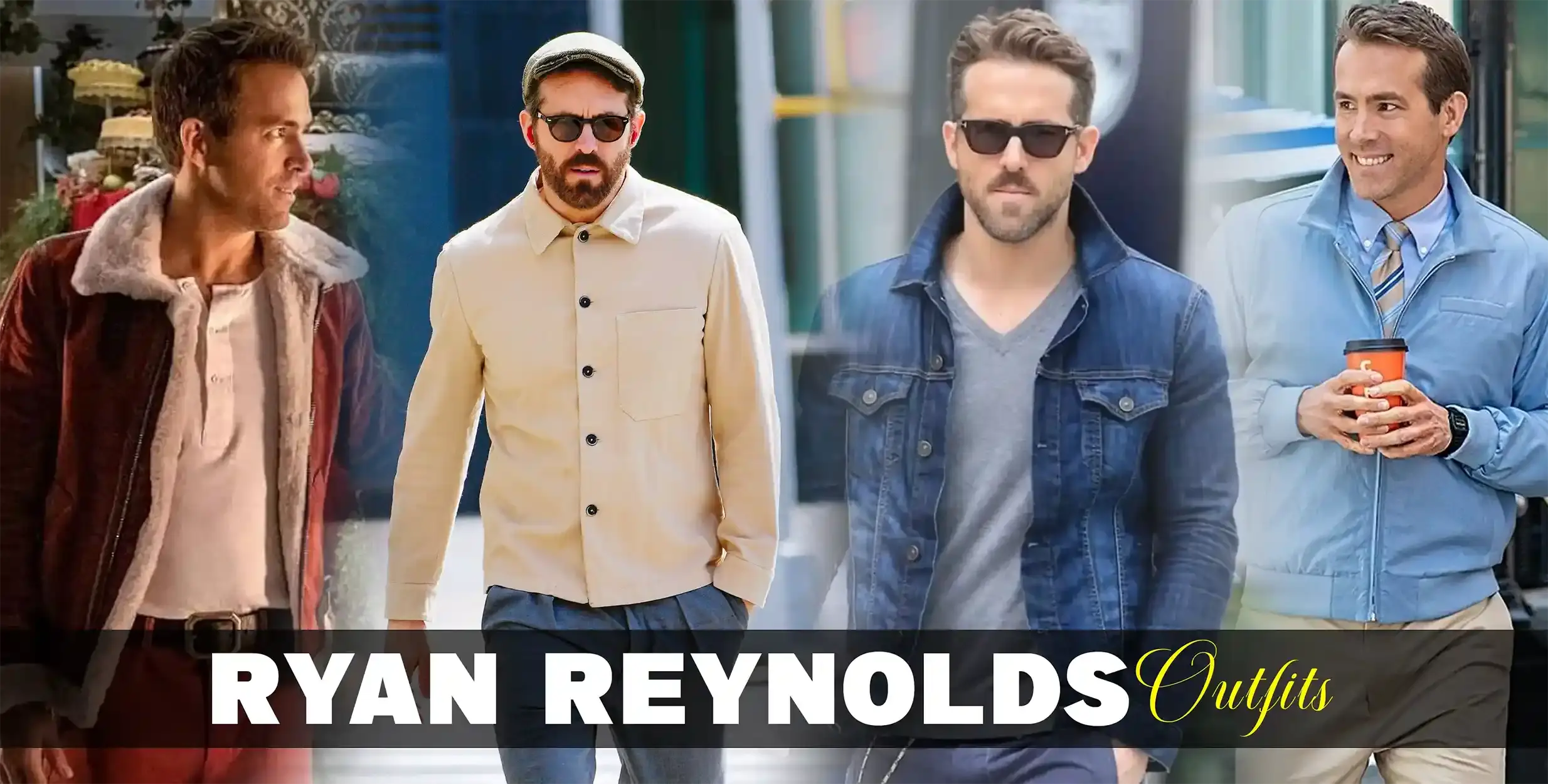 Ryan Reynolds Outfit Collection