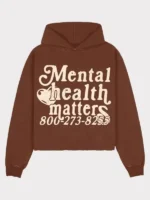 The warm chocolate brown option of the casual Mental Health Matters Hoodie.